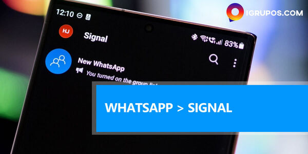 ¿Cómo cambiar el grupo de WhatsApp a Signal?