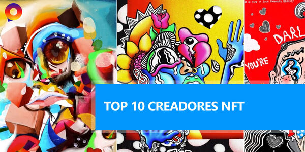 Los 10 creadores de NFT que mí¡s han vendido este 2021